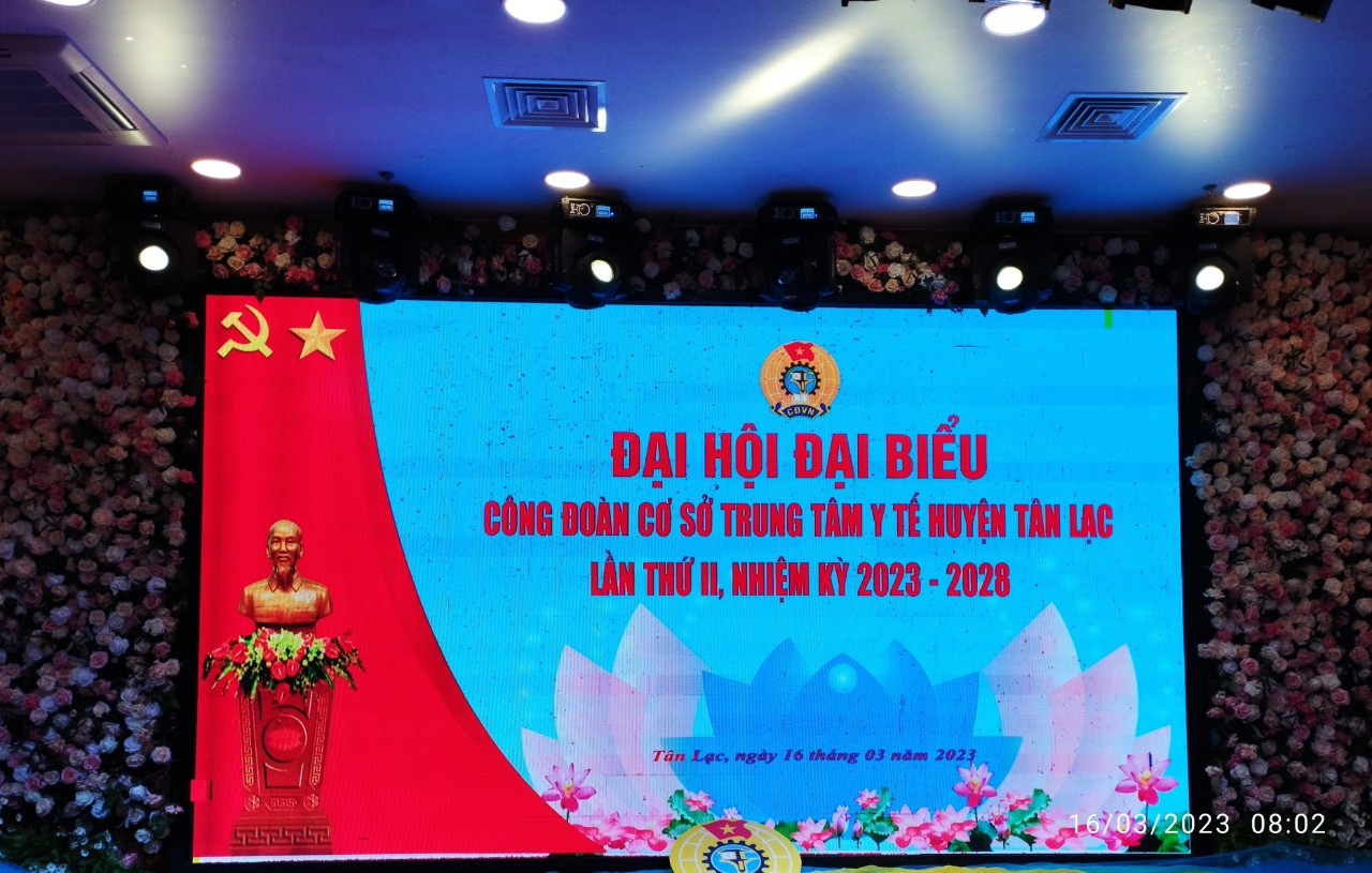 ĐẠI HỘI CÔNG ĐOÀN CƠ SỞ TTYT H. TÂN LẠC NHIỆM KỲ 2023-2028