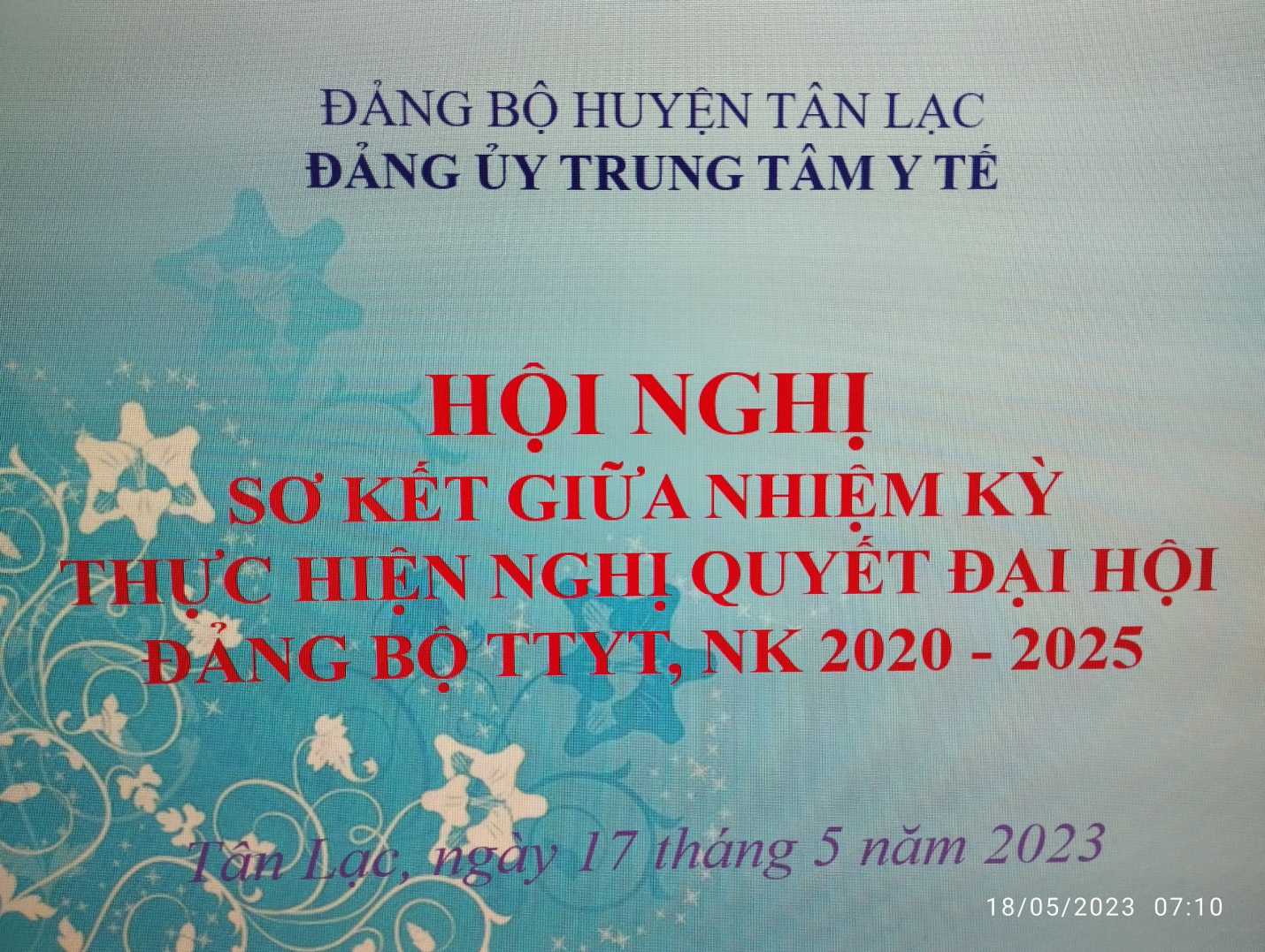 ĐẢNG BỘ TRUNG TÂM Y TẾ HUYỆN TÂN LẠC SƠ KẾT GIỮA NHIỆM KỲ 2020-2025