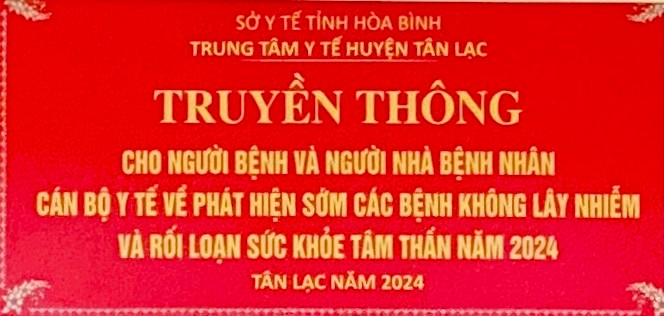 TRUYỀN THÔNG VỀ PHÁT HIỆN SỚM BỆNH KHÔNG LÂY NHIỄM VÀ RỐI LOẠN SỨC KHOẺ TÂM THẦN